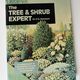 The Tree and Shrub Expert by D G Hessayon — secondhand book