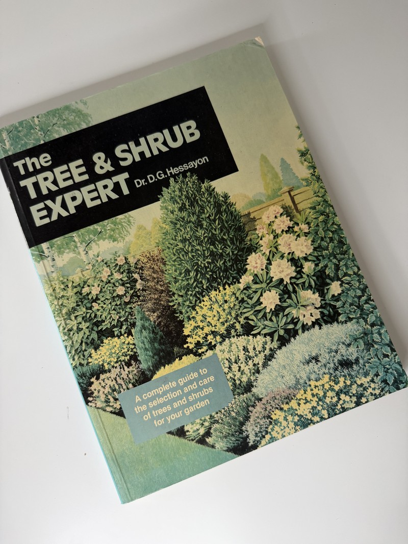 The Tree and Shrub Expert by D G Hessayon