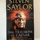 The Triumph of Caesar by Steven Saylor — secondhand book