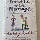 The Trouble with Marriage by Debby Holt — secondhand book