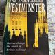 The Truth About Westminster by Patrick Dixon — secondhand book