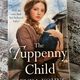 The Tuppenny Child by Glenda Young — secondhand book