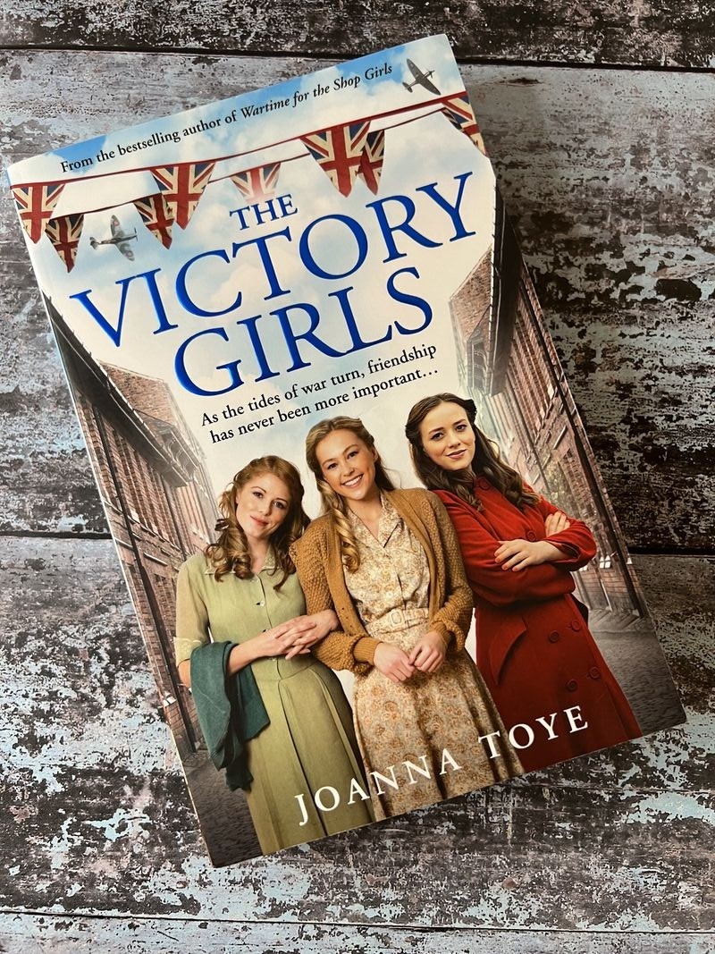 The Victory Girls by Joanna Toye