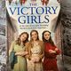 The Victory Girls by Joanna Toye — secondhand book