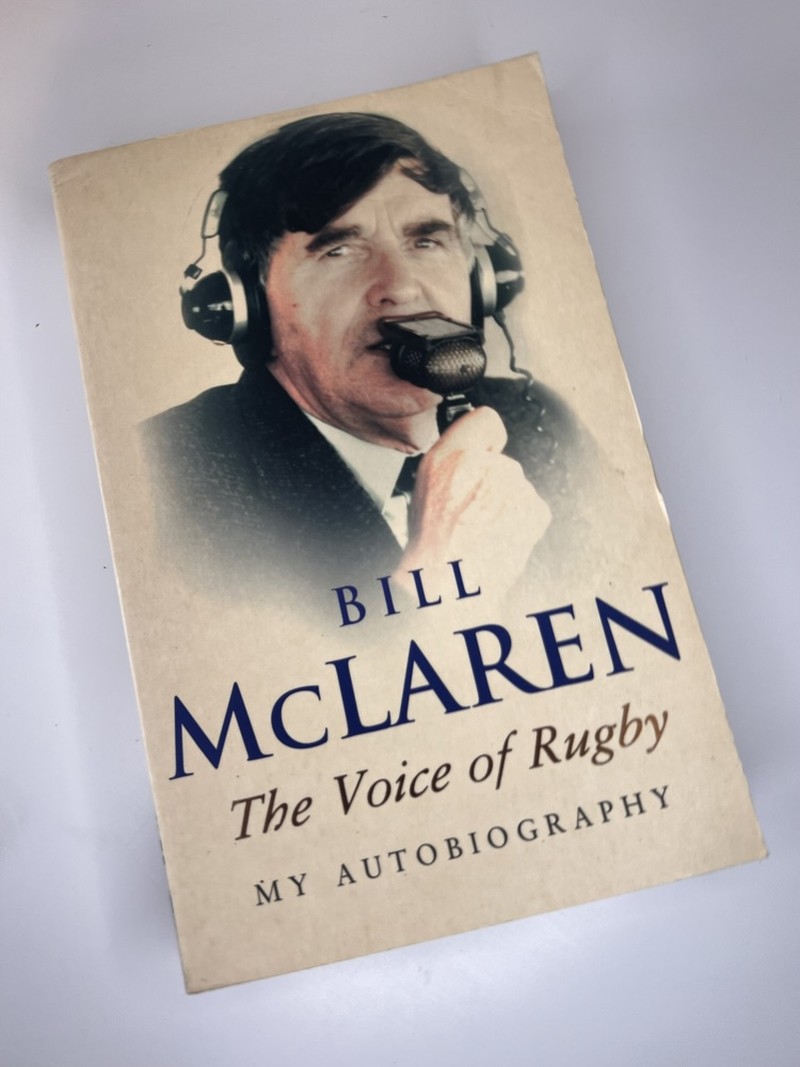 The Voice of Rugby by Bill McLaren