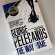 The Way Home by George Pelecanos — secondhand book
