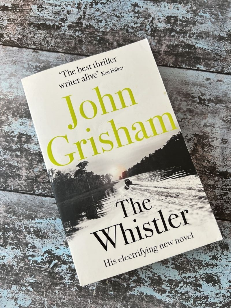 The Whistler by John Grisham