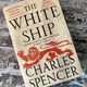 The White Ship by Charles Spencer — secondhand book