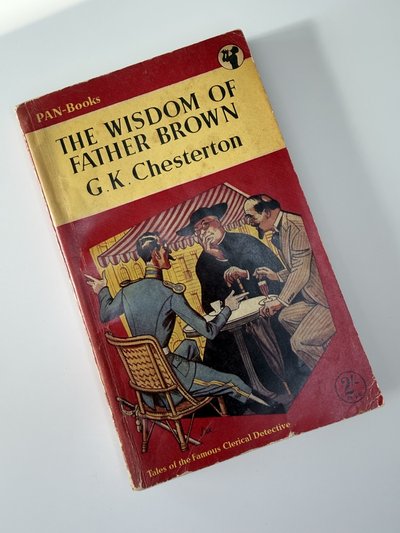 The Wisdom of Father Brown by G K Chesterton