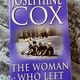 The Woman Who Left by Josephine Cox — secondhand book