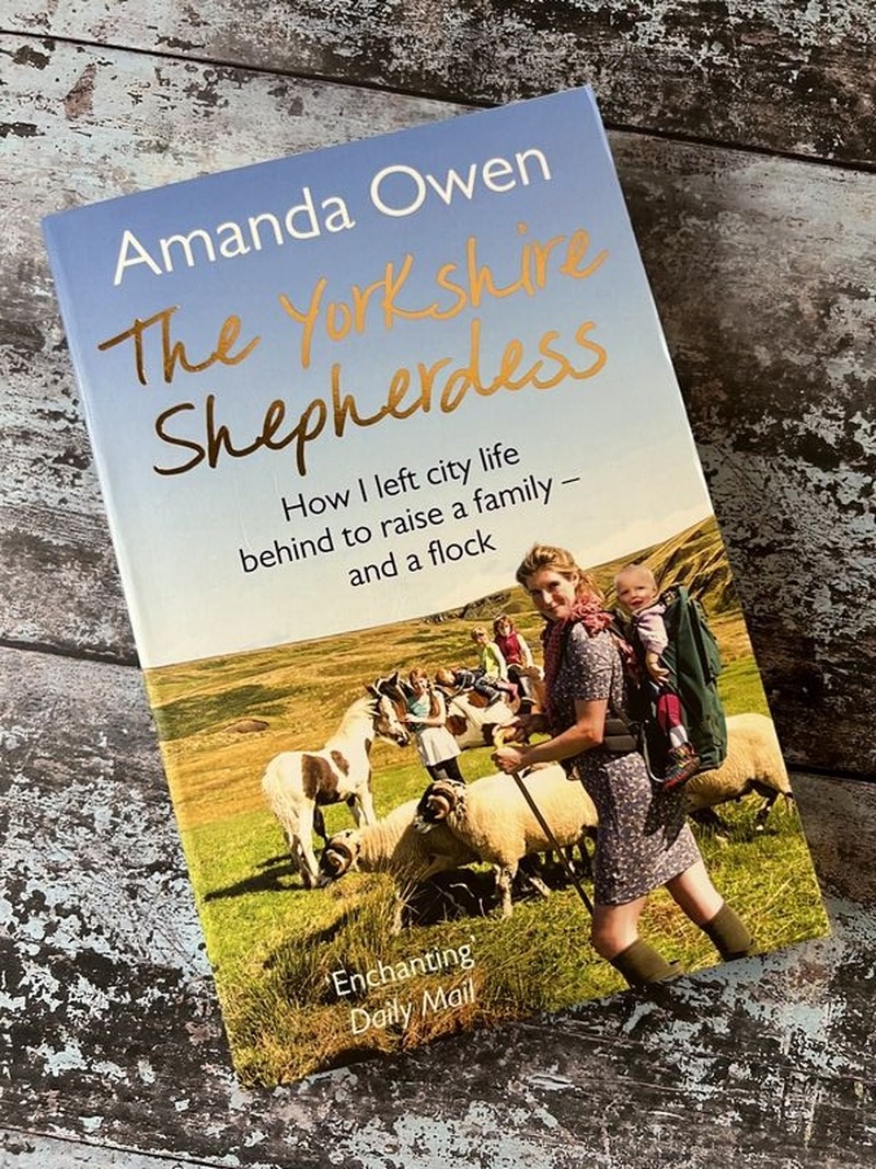 The Yorkshire Shepherdess by Amanda Owen