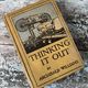 Thinking It Out by Archibald Williams — secondhand book
