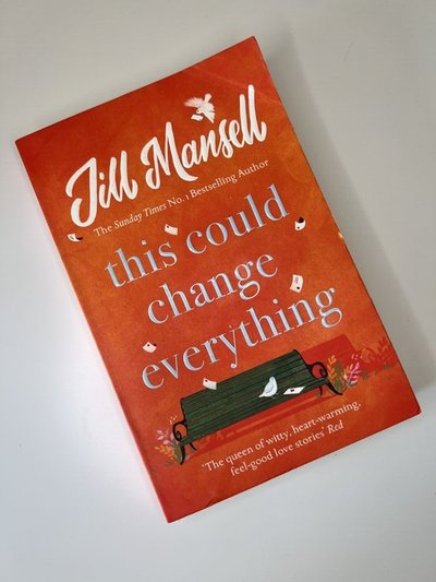 This Could Change Everything by Jill Mansell