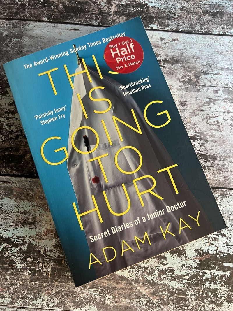 This is Going to Hurt by Adam Kay