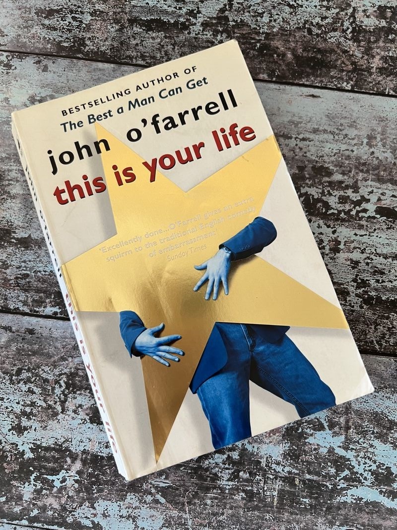 This Is Your Life by John O'Farrell