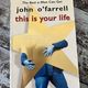 This Is Your Life by John O'Farrell — secondhand book