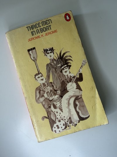 Three Men in a Boat by Jerome K Jerome