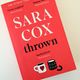 Thrown by Sara Cox — secondhand book