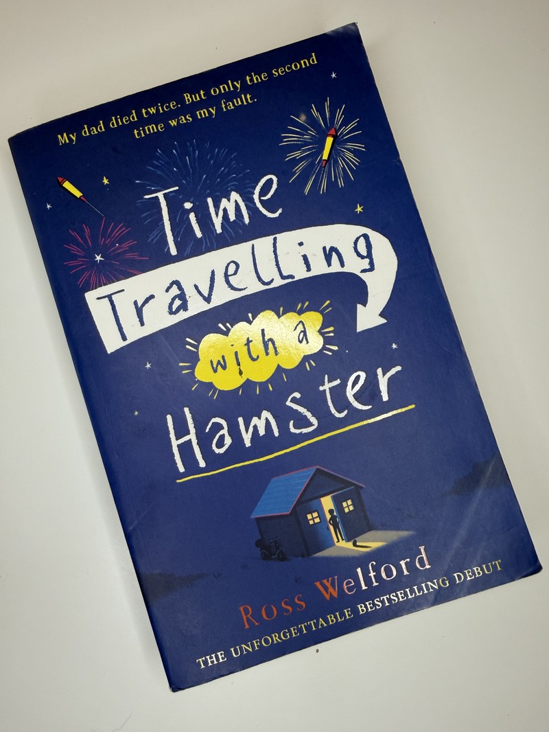 Time Travelling with a Hamster by Ross Welford