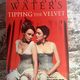 Tipping the Velvet by Sarah Waters — secondhand book