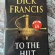 To The Hilt by Dick Francis — secondhand book