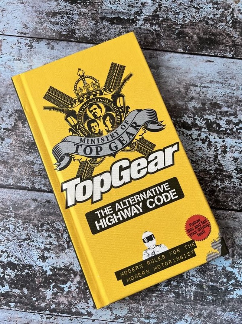 Top Gear: The Alternative Highway Code by Paul Powell, Richard Porter