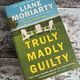 Truly Madly Guilty by Liane Moriarty — secondhand book
