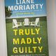 Truly Madly Guilty by Liane Moriarty — secondhand book