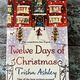 Twelve Days of Christmas by Trisha Ashley — secondhand book