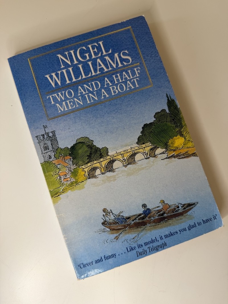 Two and a Half Men in a Boat by Nigel Williams