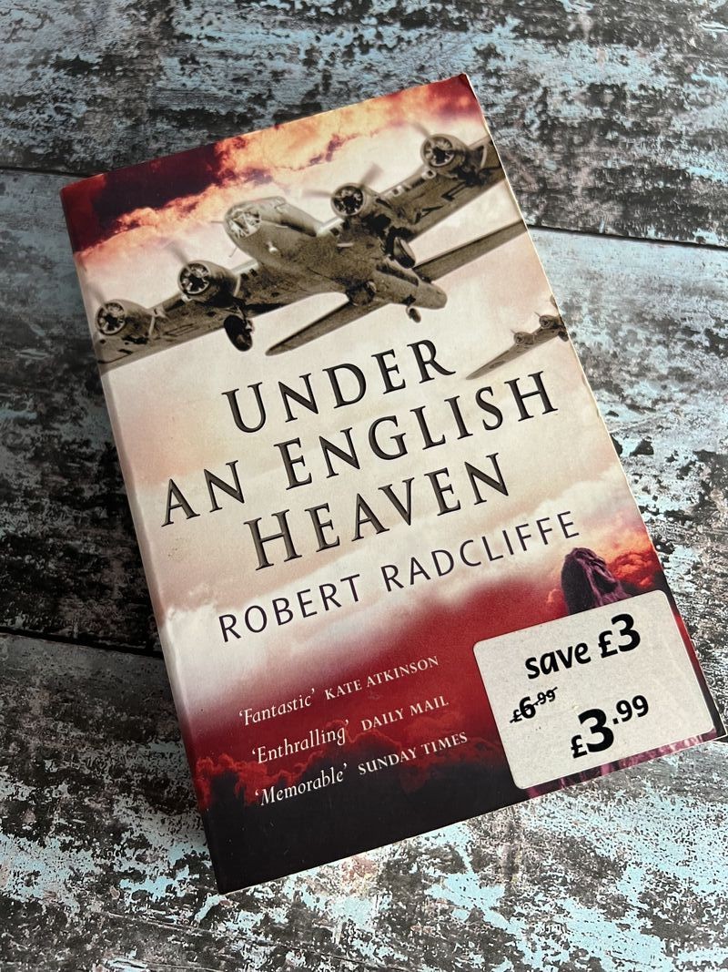 Under an English Heaven by Robert Radcliffe