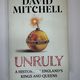 Unruly by David Mitchell — secondhand book