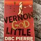 Vernon God Little by D B C Pierre — secondhand book