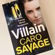 Villain by Caro Savage — secondhand book