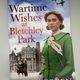 Wartime Wishes at Bletchley Park by Molly Green — secondhand book