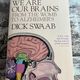 We Are Our Brains by Dick Swaab — secondhand book