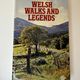 Welsh Walks and Legends by Showell Styles — secondhand book