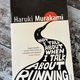 What I Talk About When I Talk About Running by Haruki Murakami — secondhand book