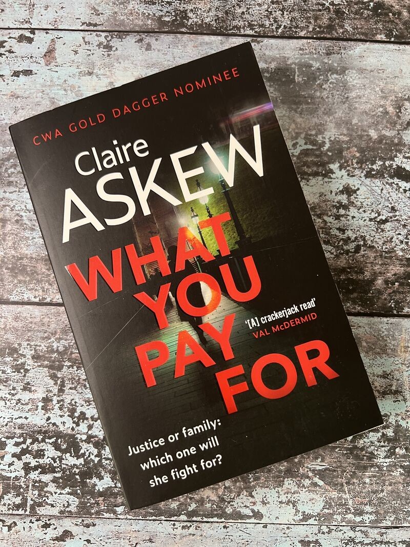 What You Pay For by Claire Askew