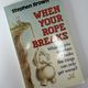 When Your Rope Breaks by Stephen Brown — secondhand book