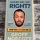 Where Did I Go Right? by Geoff Norcott — secondhand book