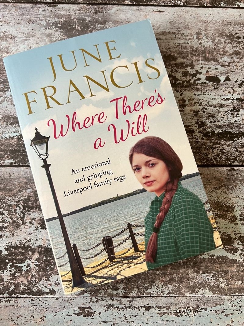 Where There's a Will by June Francis
