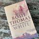 White by Rosie Thomas — secondhand book