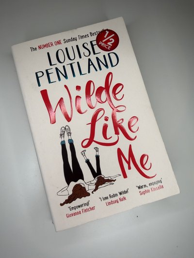 Wilde Like Me by Louise Pentland