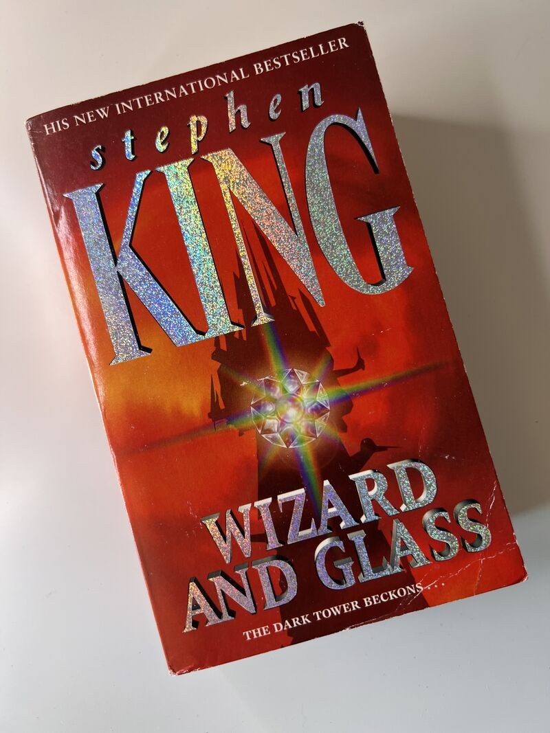 Wizard and Glass by Stephen King