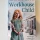 Workhouse Child by Maggie Hope — secondhand book