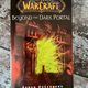 World of Warcraft: Beyond the Dark Portal by Aaron Rosenberg and Christie Golden — secondhand book