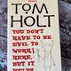 You Don't Have to Be Evil to Work Here, But it Helps by Tom Holt — secondhand book