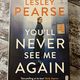 You'll Never See Me Again by Lesley Pearse — secondhand book