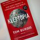 Kleptopia by Tom Burgis